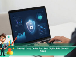 Strategi Uang Online Dari Aset Digital Milik Sendiri Aman