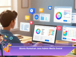 Bisnis Rumahan Jasa Admin Media Sosial