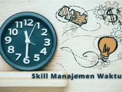 Skill Manajemen Waktu yang Menghasilkan Output Tinggi Dalam Proyek Freelance
